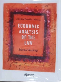 ECONOMIC ANALYSIS OF THE LAW Selected Readings