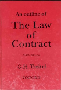 An outline of The Law of Contract