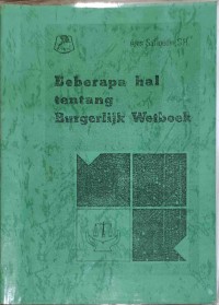 Beberapa hal tentang Burgerlijk Wetbook
