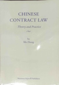 CHINESE CONTRACT LAW  : Theory and Practice