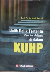 Delik-Delik Tertentu (Special Delicten) Di Dalam KUHP