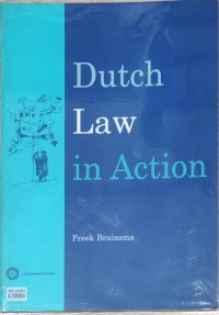 Dutch Law in Action