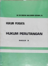 Hukum Perdata: Hukum Perutangan Bagian B