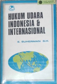 HUKUM UDARA INDONESIA & INTERNASIONAL