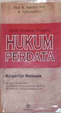 Kitab Undang-undang Hukum Perdata: Burgerlijk Wetbook