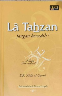 La Tahzan, Jangan Bersedih