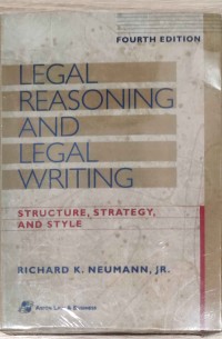 LEGAL REASONING AND LEGAL WRITING