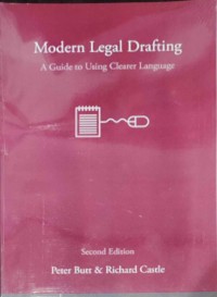 Modern Legal Drafting : A Guide to Using Clearer Language
