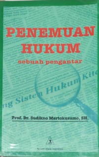 PENEMUAN HUKUM sebuah pengantar