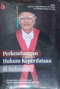 Perkembangan Hukum Keperdataan di Indonesia