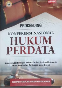 PROCEEDING KONFERENSI NASIONAL HUKUM PERDATA