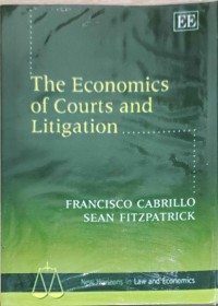 The Economics of Courts and Litigation