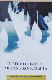 THE FOOTPRINTS OF AIRLANGGA'S KNIGHTS