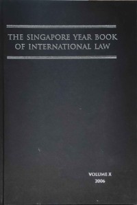 THE SINGAPORE YEAR BOOK OF INTERNATIONAL LAW